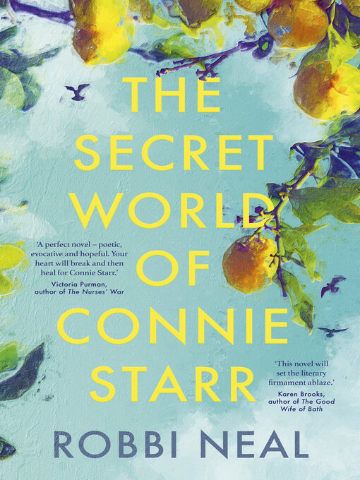 Title details for The Secret World of Connie Starr by Robbi Neal - Available